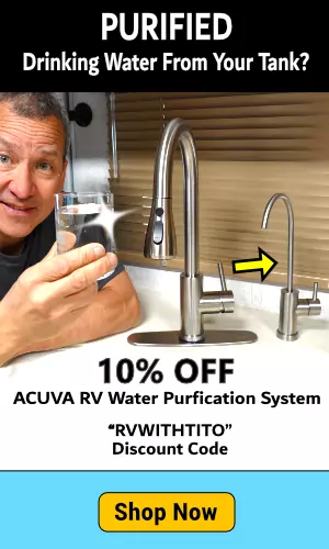 Get 10% Off an Acuva Water Purification System at AcuvaTech.com with RVWITHTITO discount code